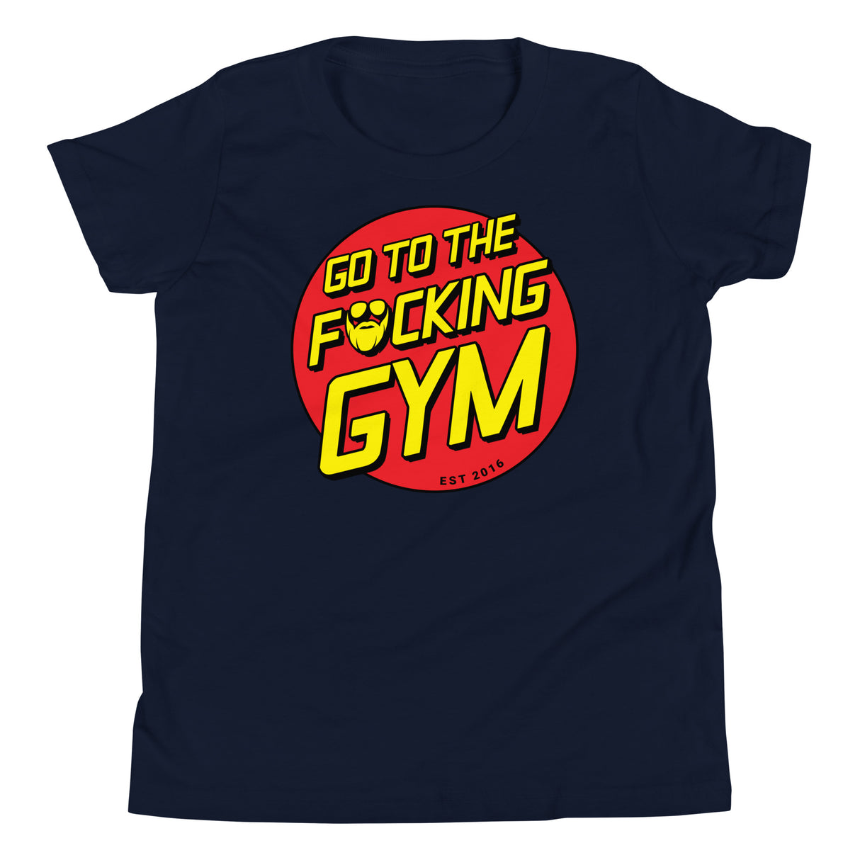 Go To The F*cking Gym (Santa Cruz) Kids T-Shirt
