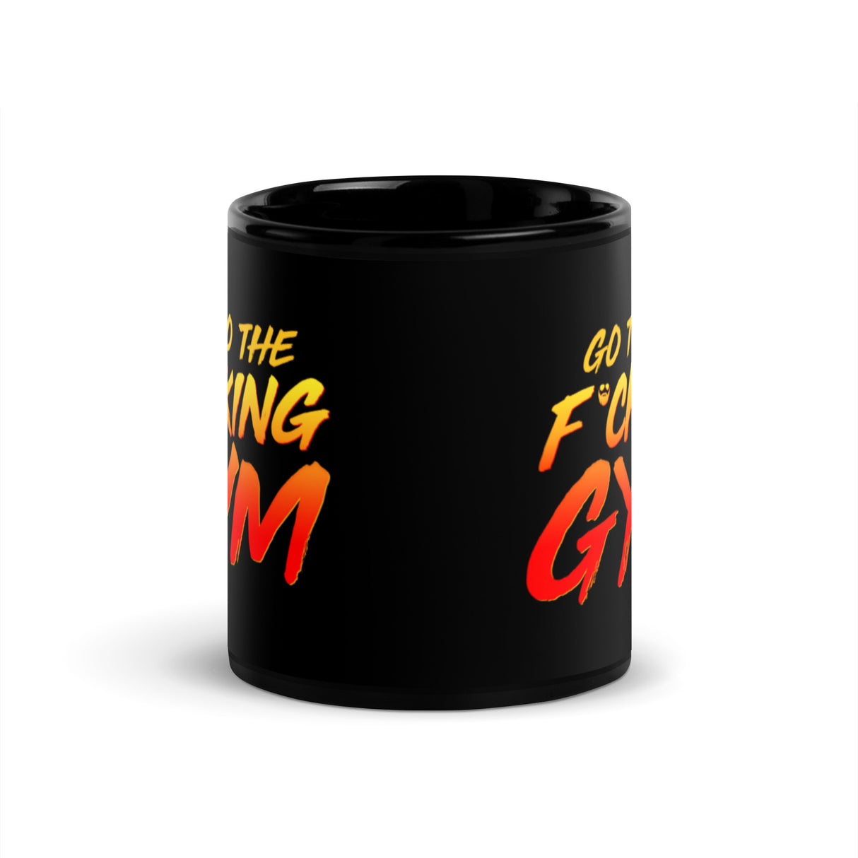 Go To The F*cking Gym Mug