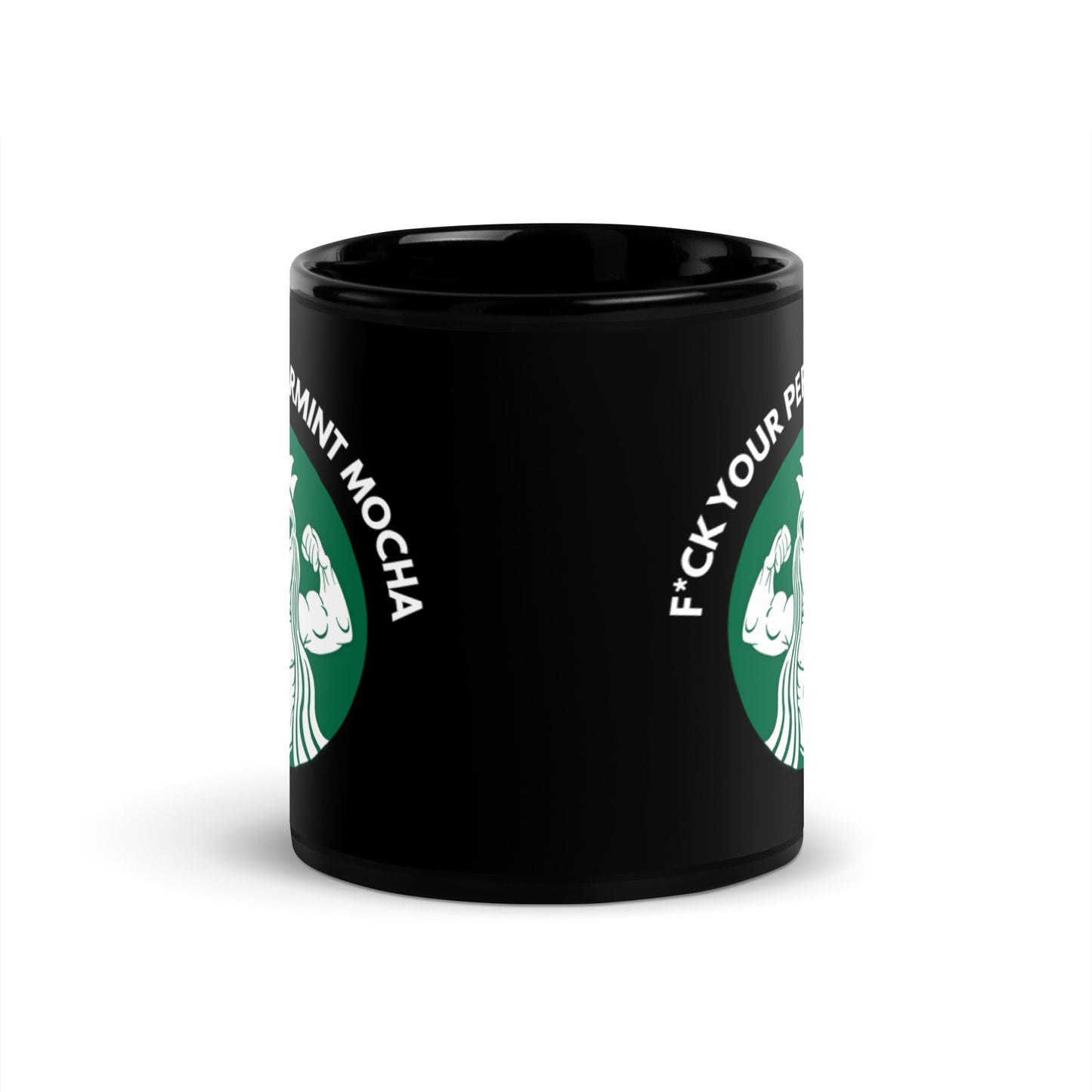 F*ck Your Peppermint Mocha Mug