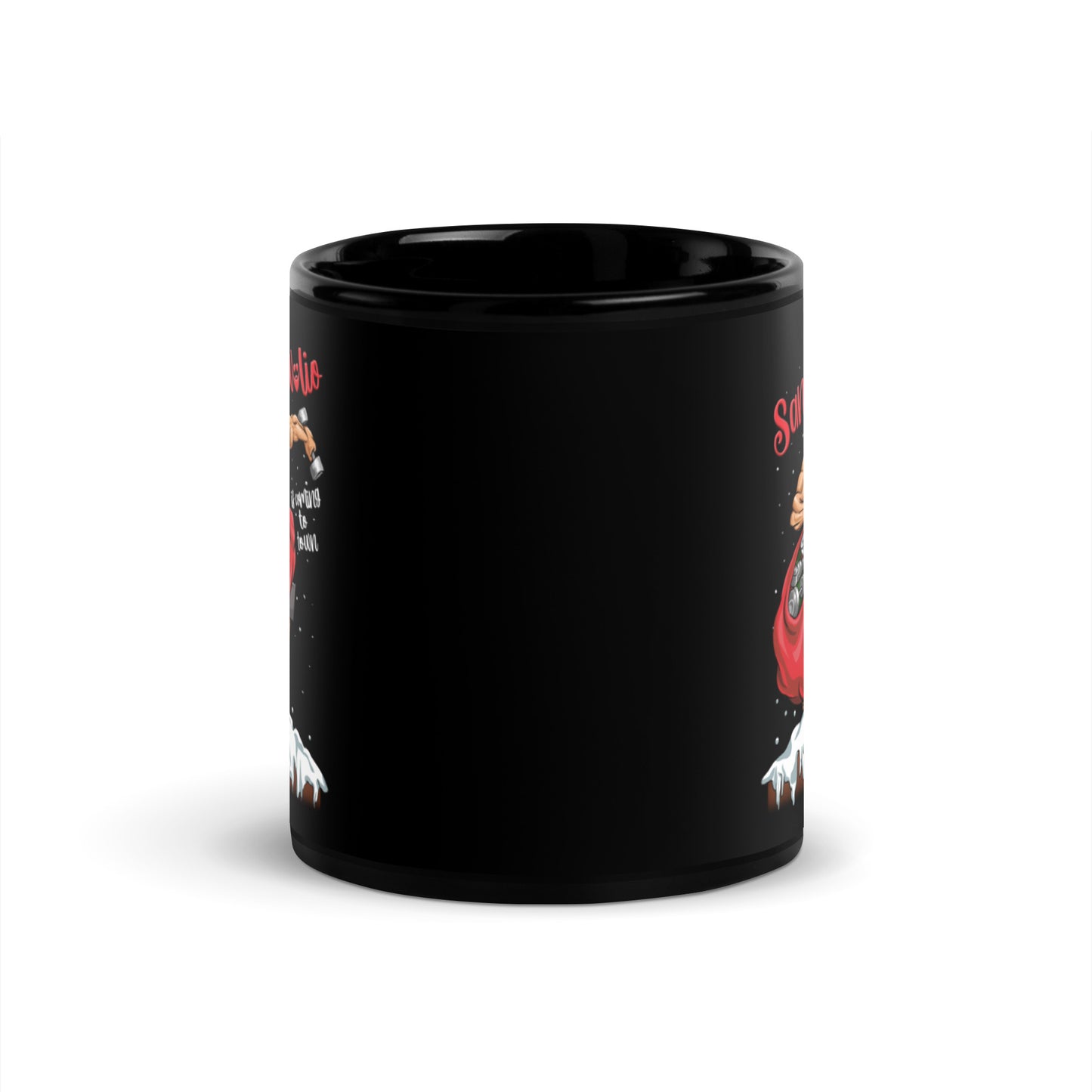 Santa Swolio Is Coming To Town Mug