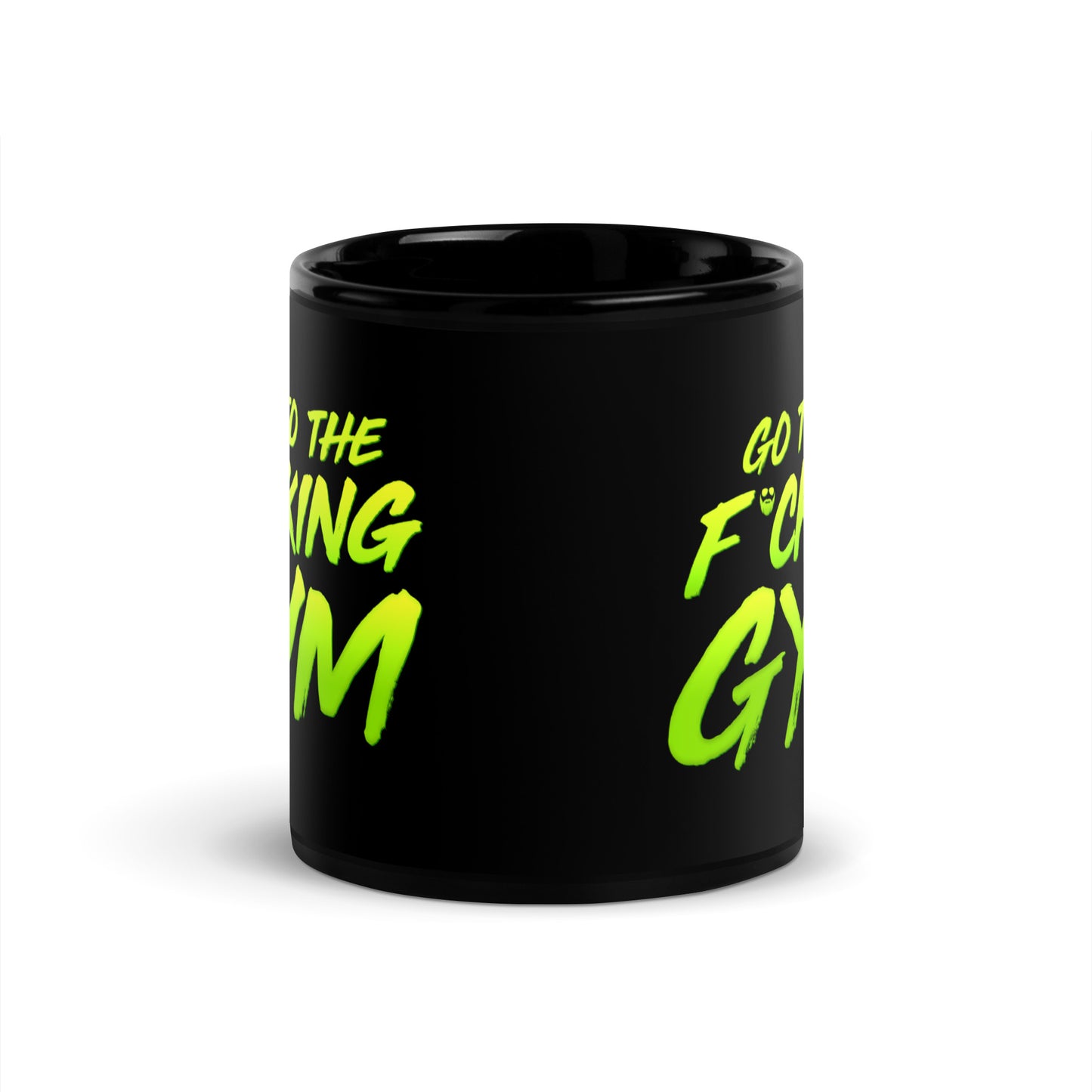 Go To The F*cking Gym Mug