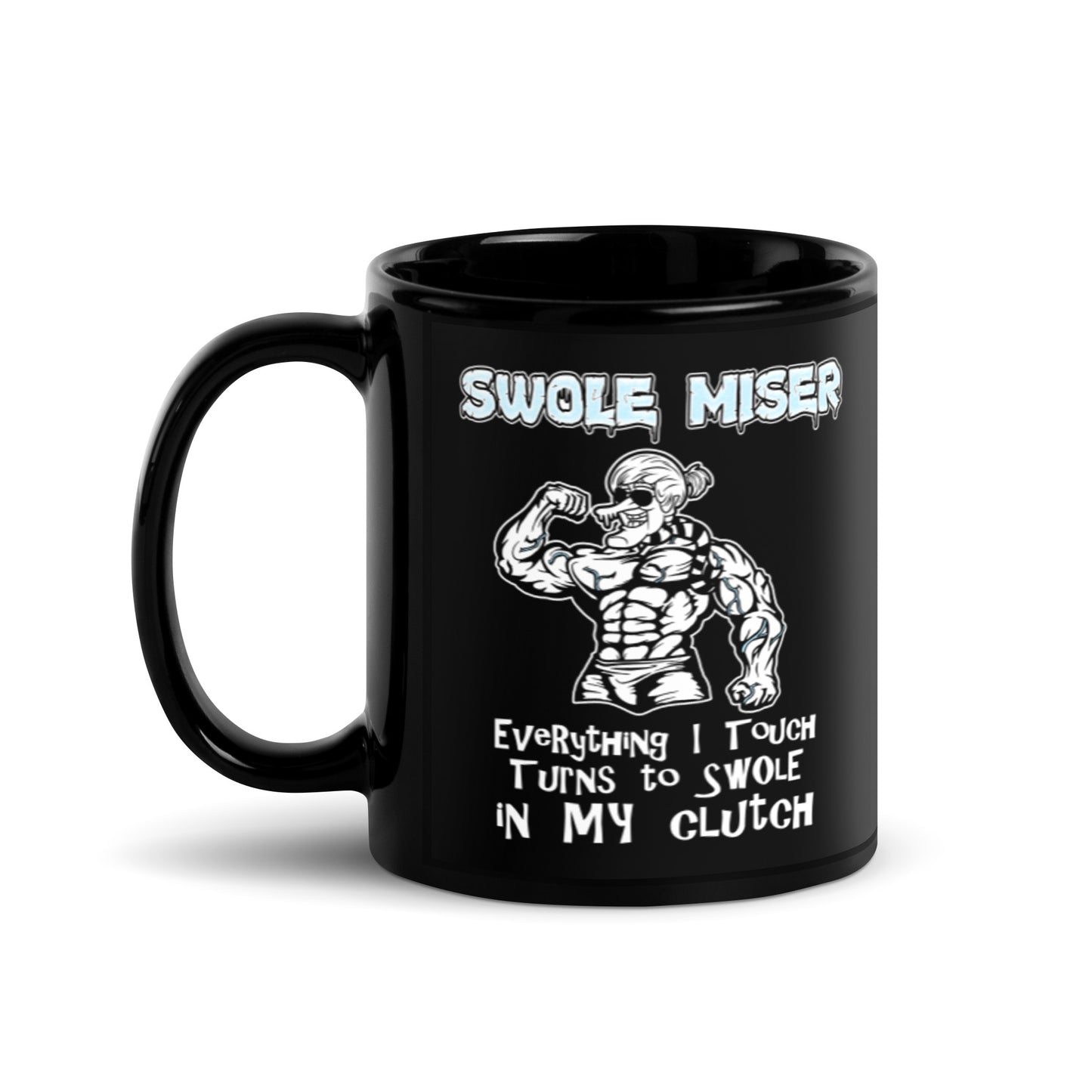Swole Miser Mug