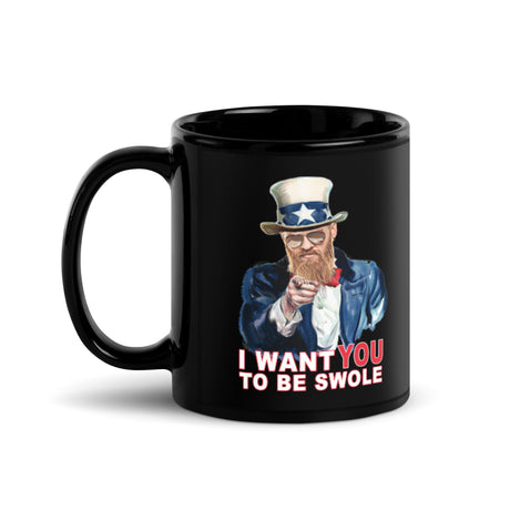 I Want You To Be Swole Mug