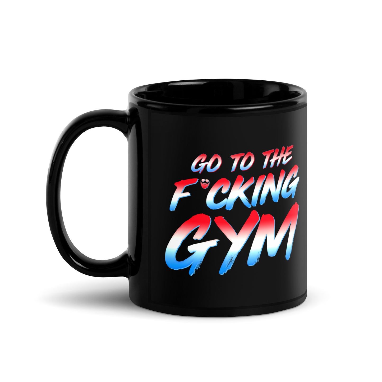 Go To The F*cking Gym USA Gym Mug
