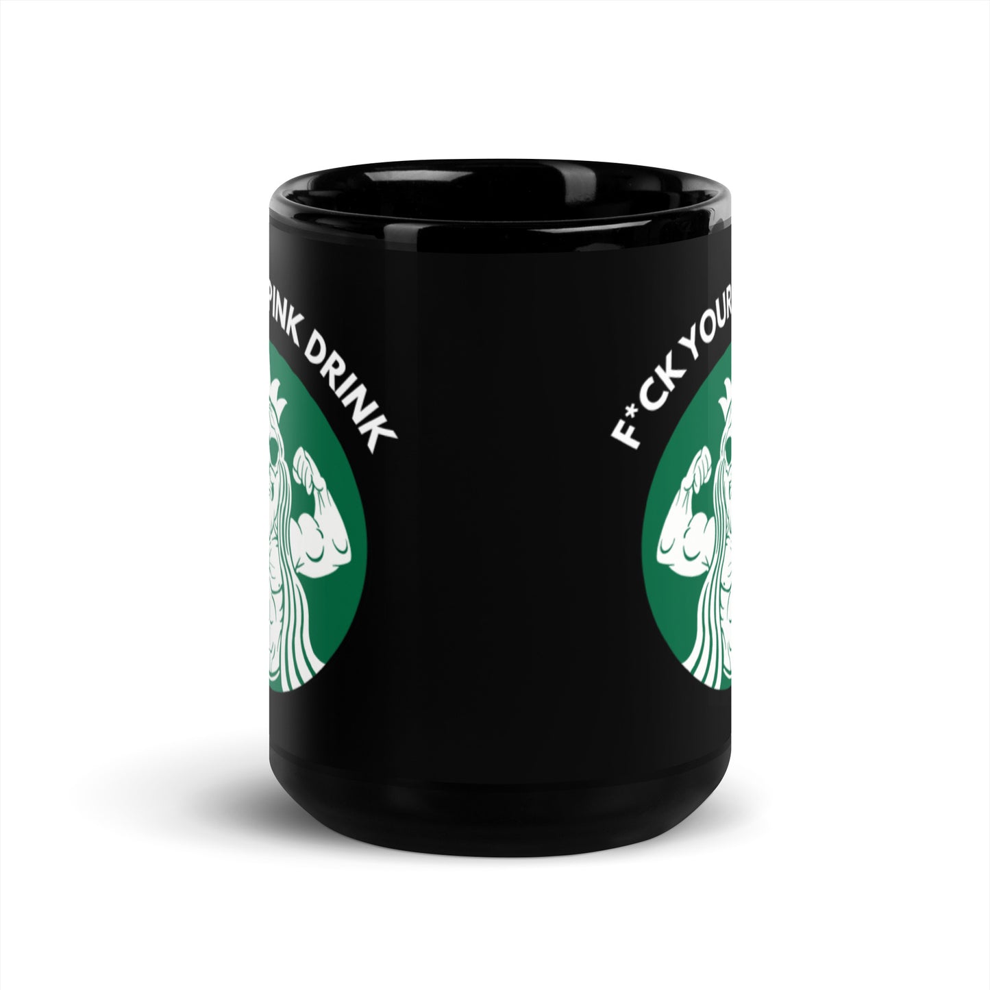 F*ck Your Pink Drink Mug