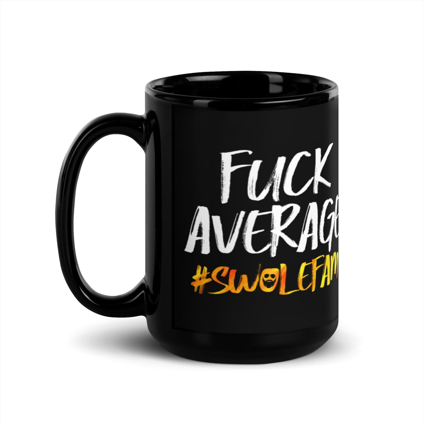 F*ck Average Mug