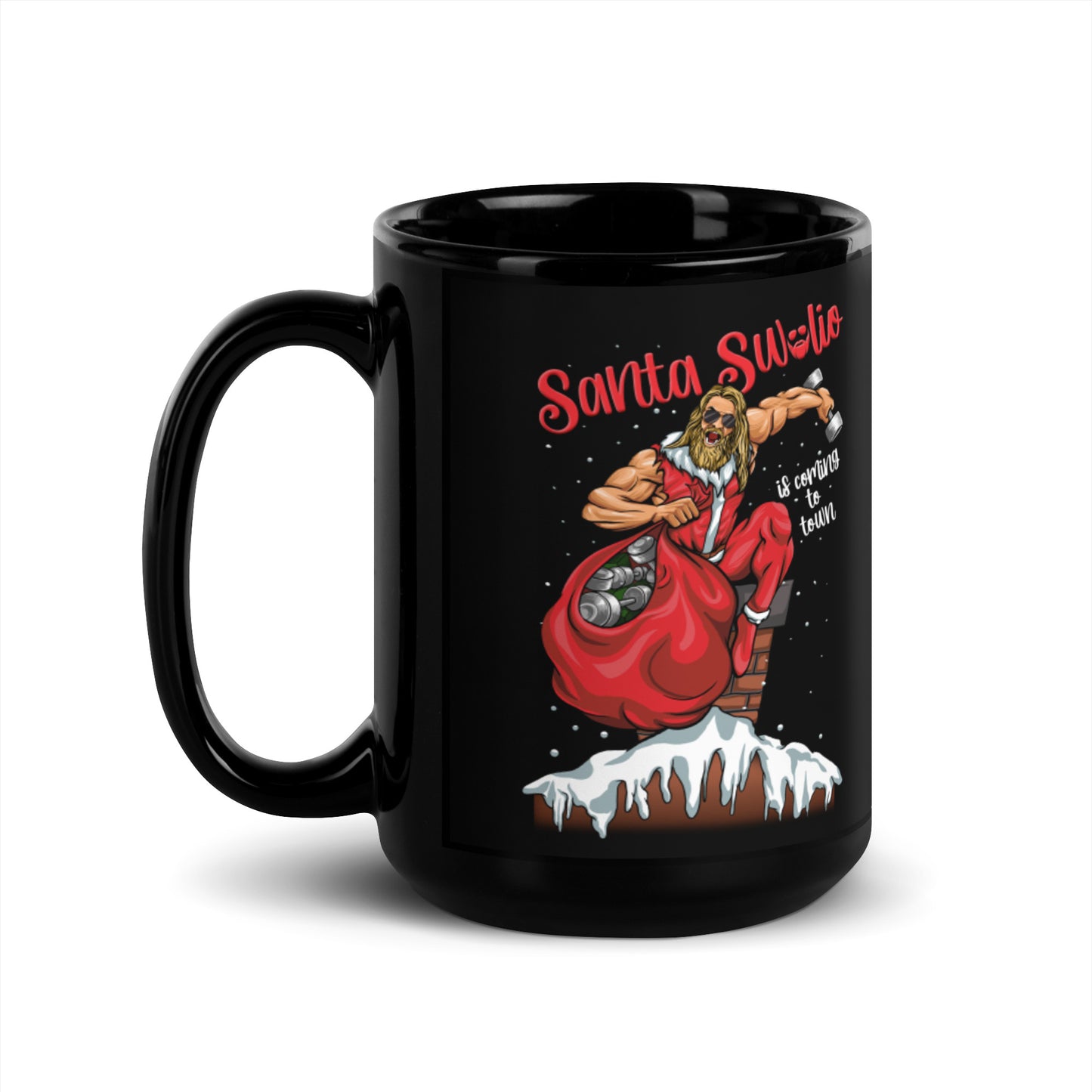 Santa Swolio Is Coming To Town Mug