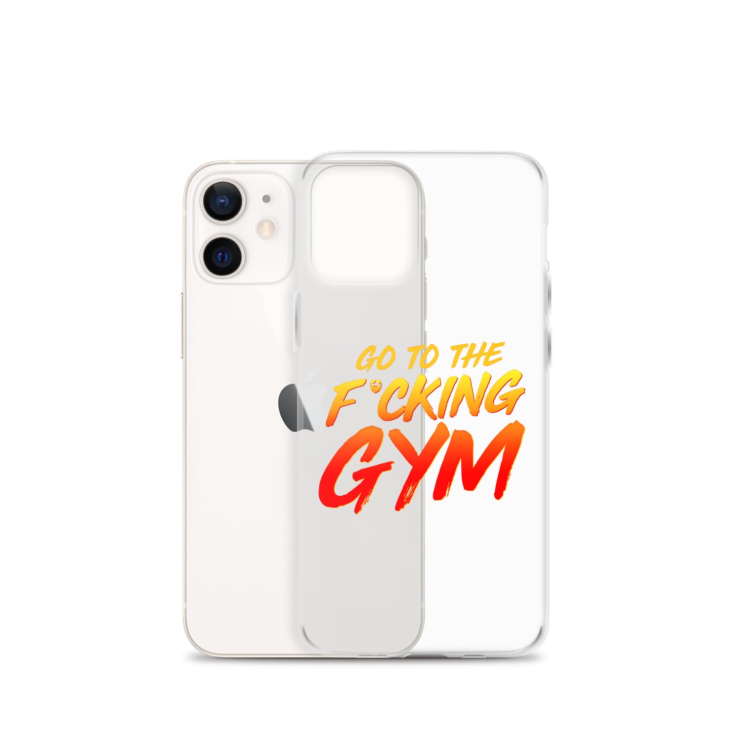 Go To The F*cking Gym iPhone Case