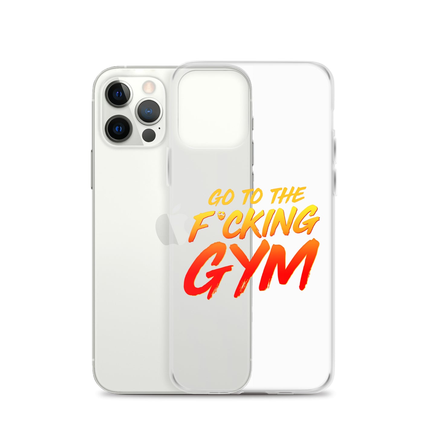 Go To The F*cking Gym iPhone Case