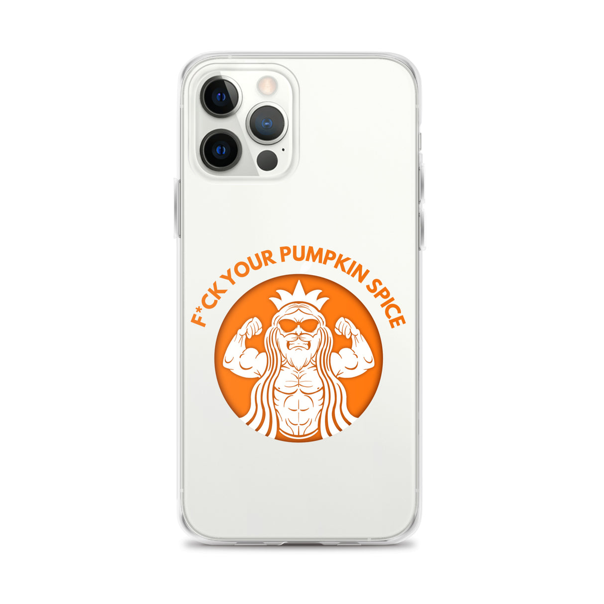 F*ck Your Pumpkin Spice iPhone Case