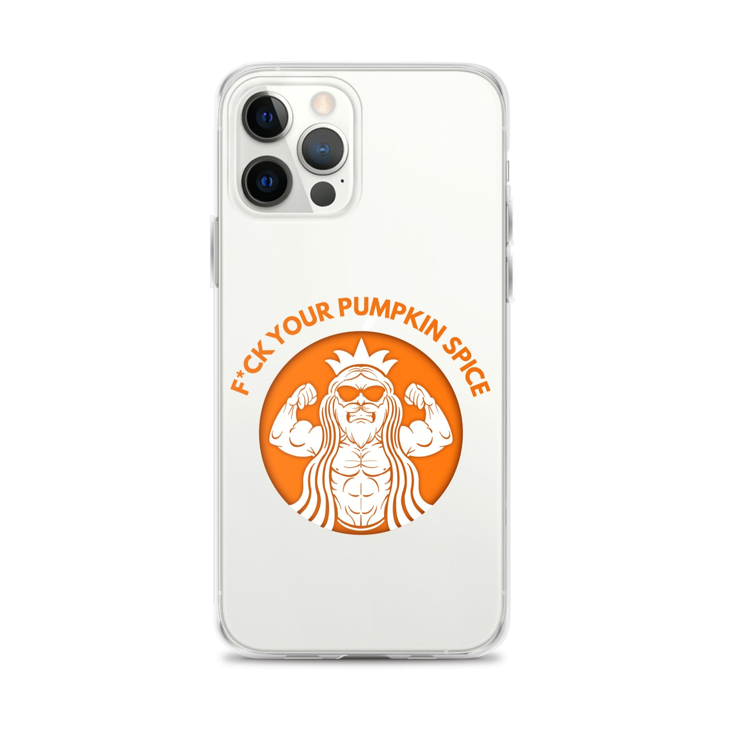 F*ck Your Pumpkin Spice iPhone Case