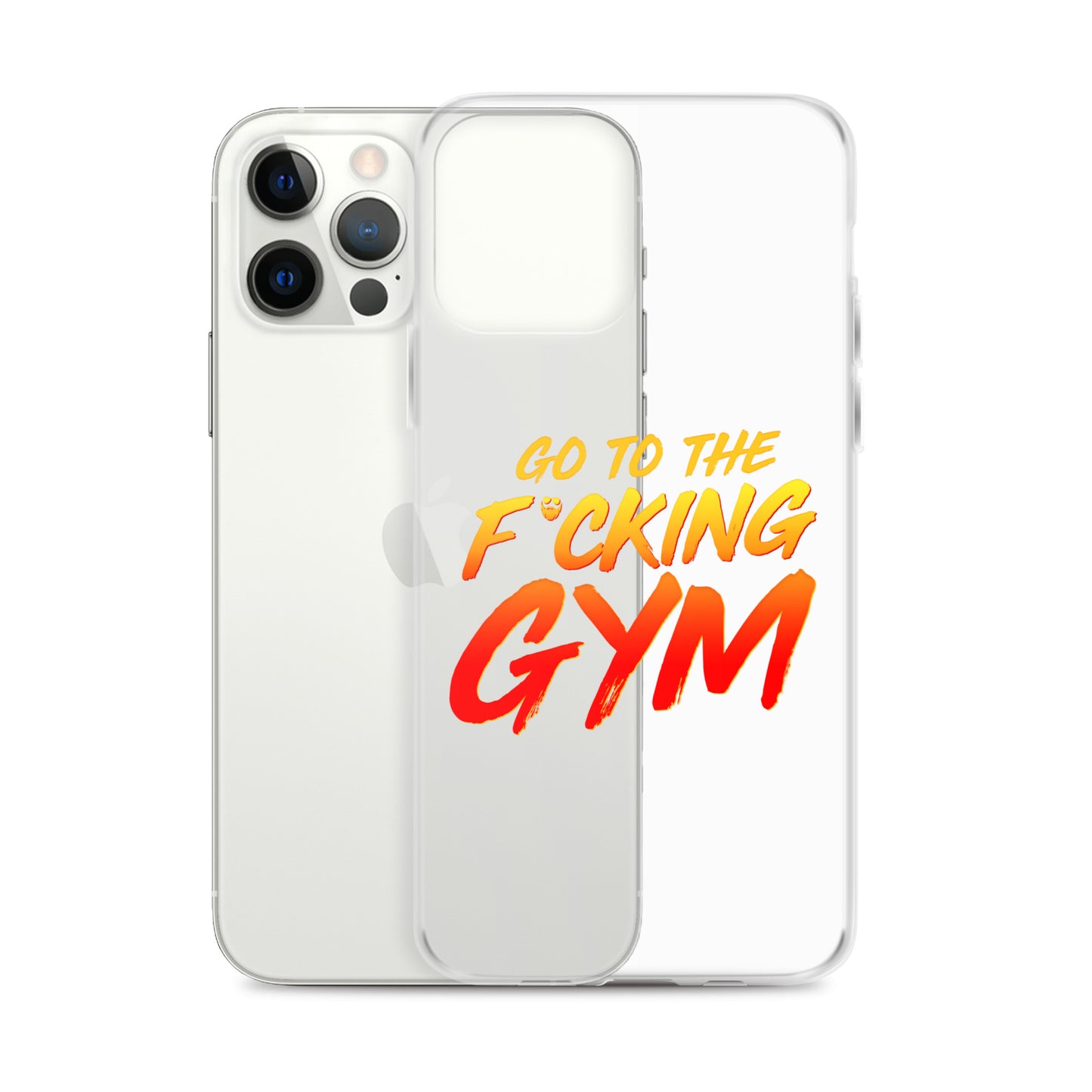 Go To The F*cking Gym iPhone Case