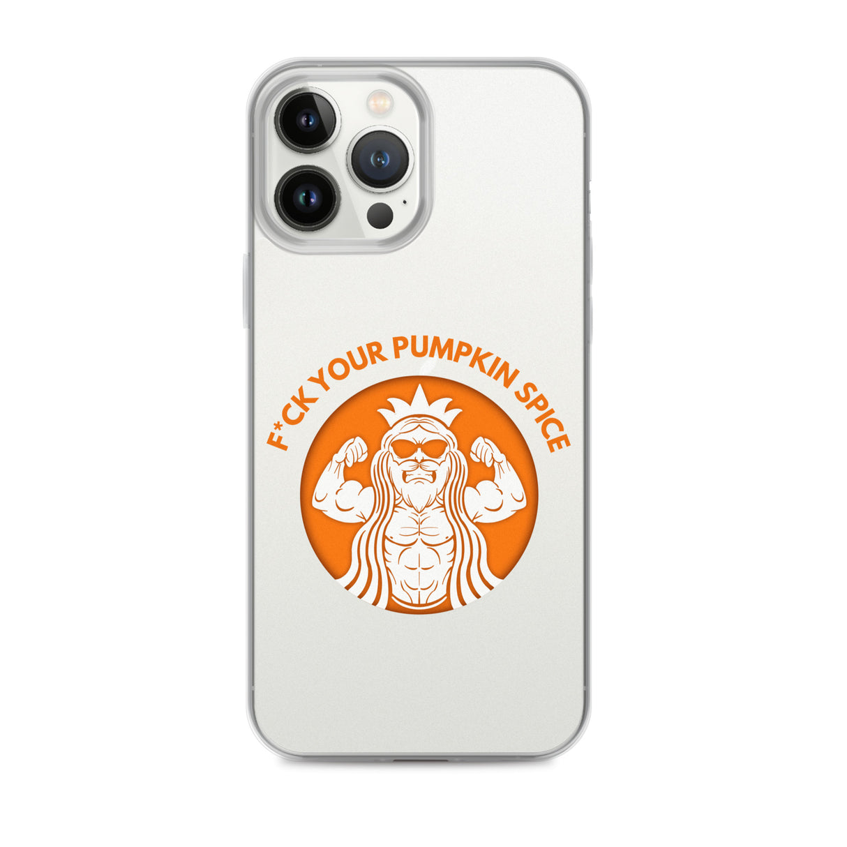 F*ck Your Pumpkin Spice iPhone Case