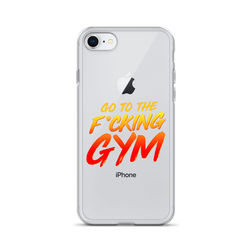 Go To The F*cking Gym iPhone Case