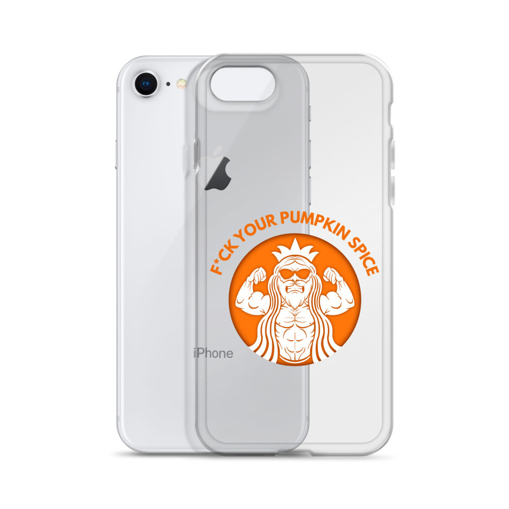 F*ck Your Pumpkin Spice iPhone Case