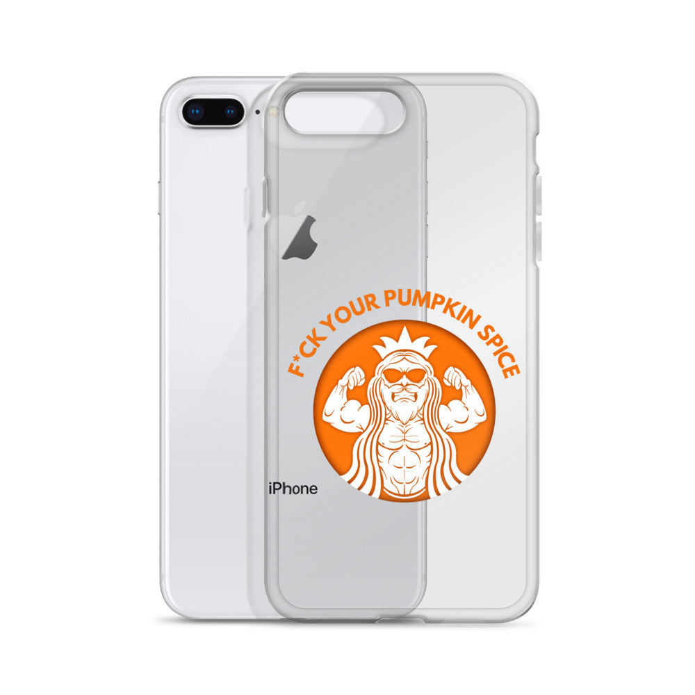 F*ck Your Pumpkin Spice iPhone Case