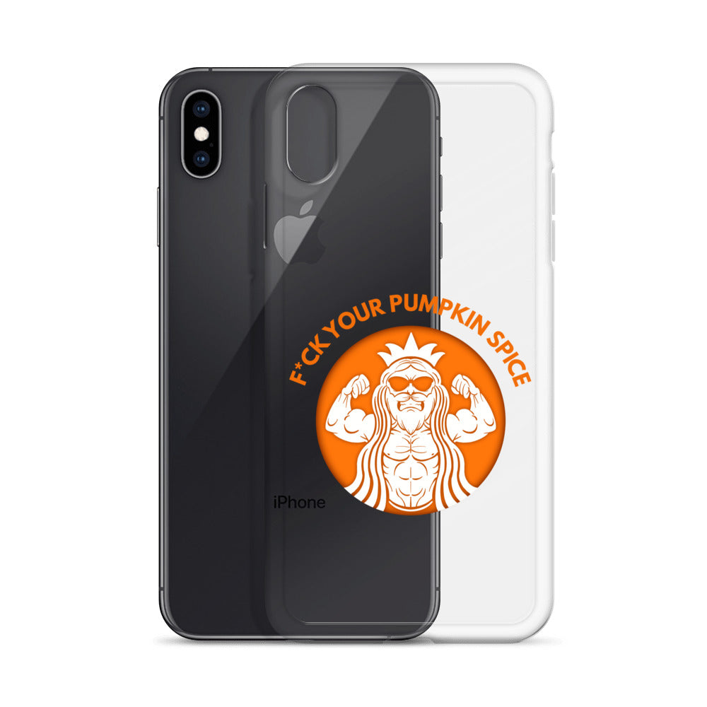 F*ck Your Pumpkin Spice iPhone Case