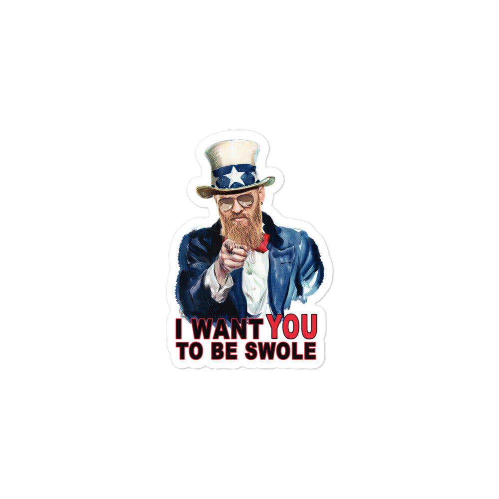 I Want You To Be Swole Sticker