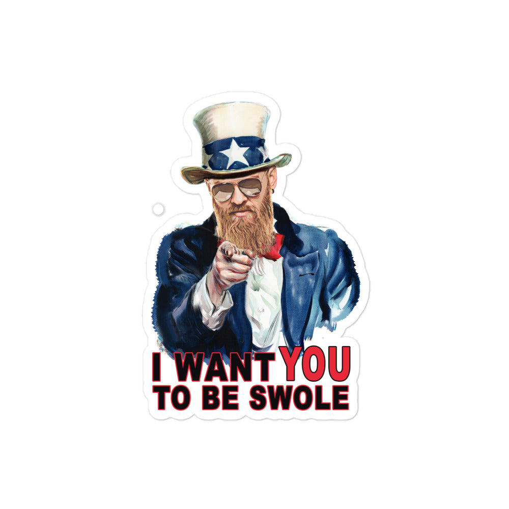 I Want You To Be Swole Sticker