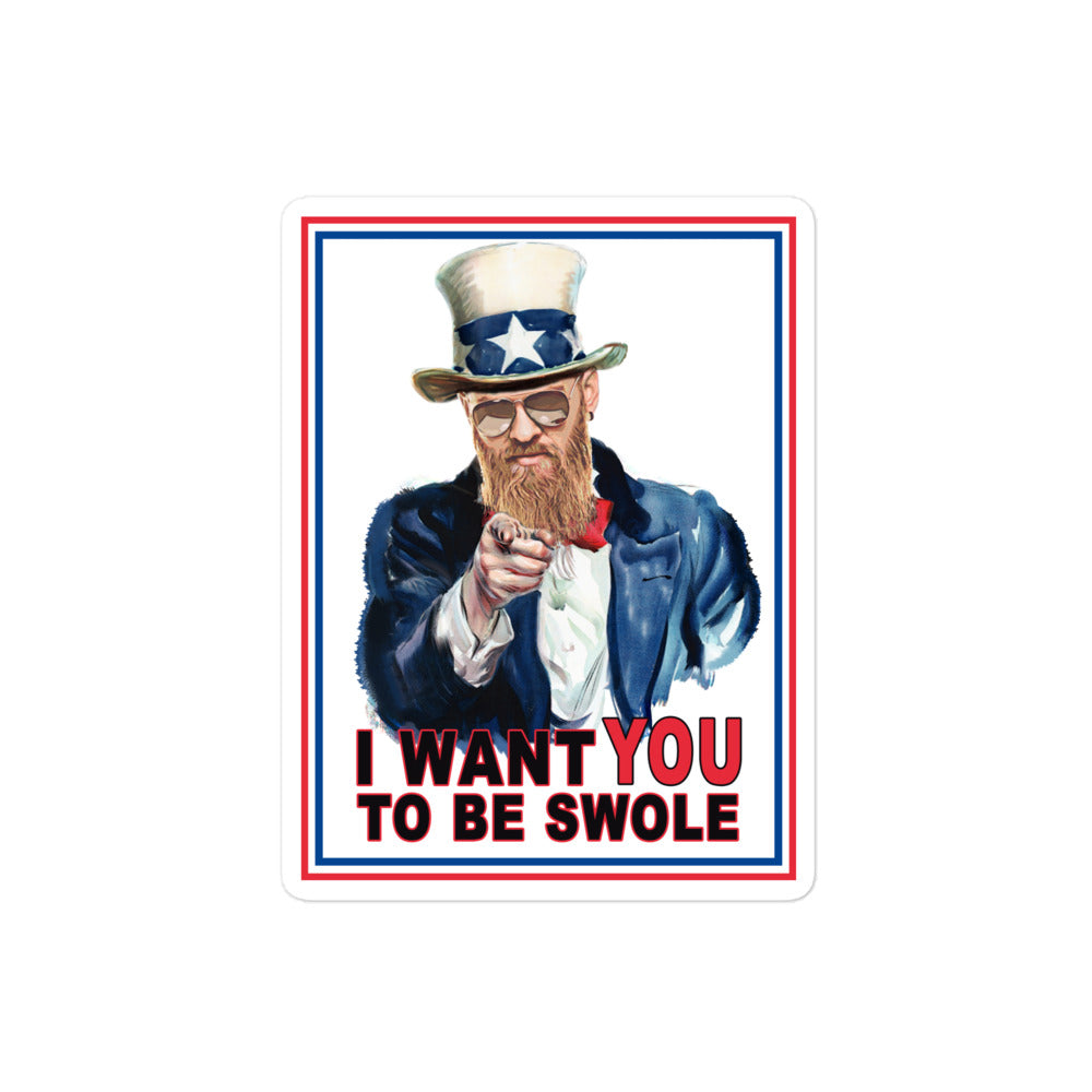I Want You To Be Swole Sticker