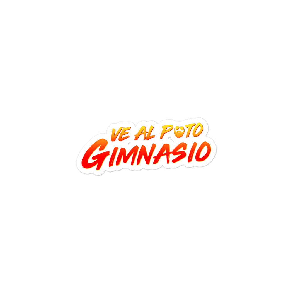 Ve Al Puto Gimnasio Sticker