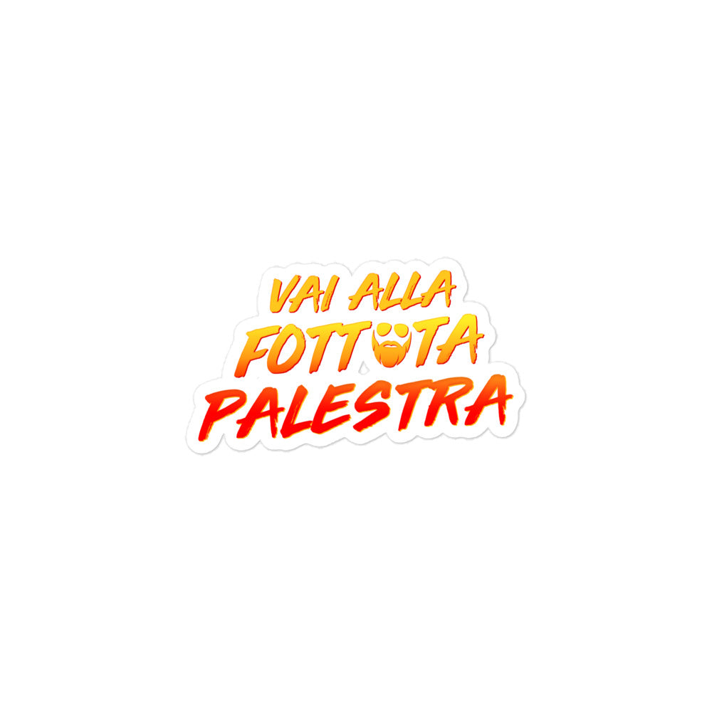 Vai Alla Fottuta Palestra Sticker