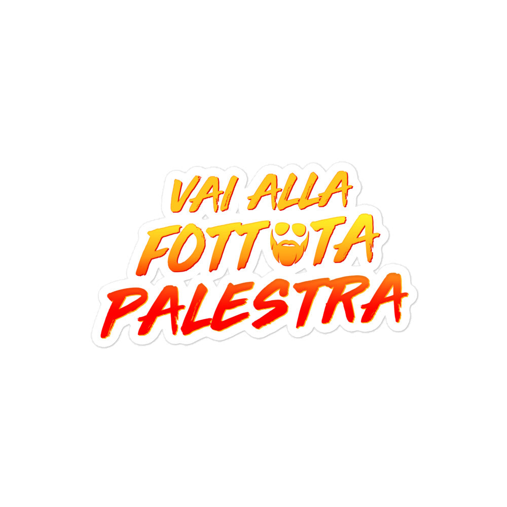 Vai Alla Fottuta Palestra Sticker