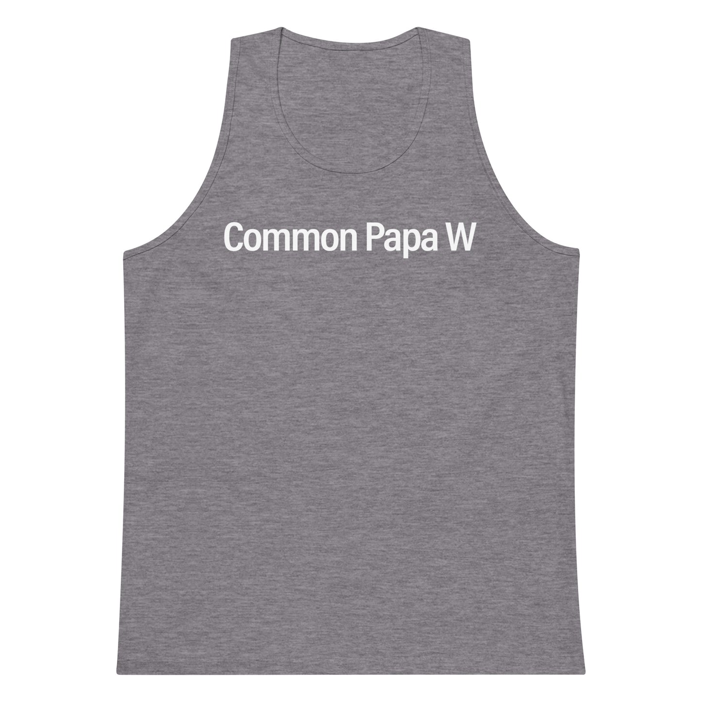 Common Papa W Premium Tank Top