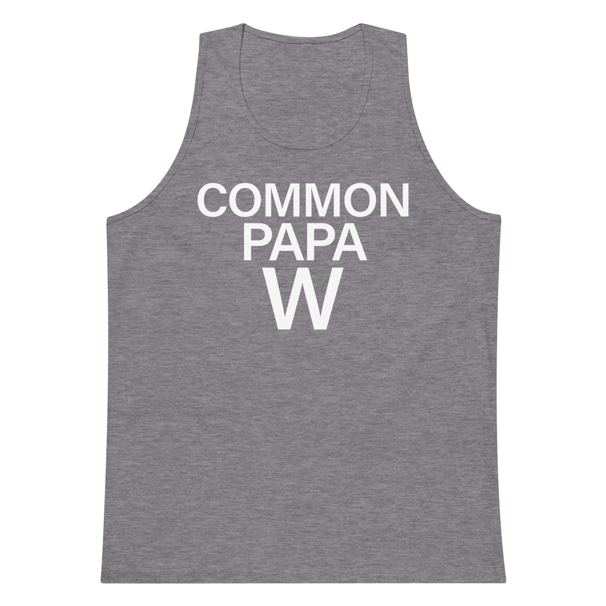 Common Papa W Premium Tank Top