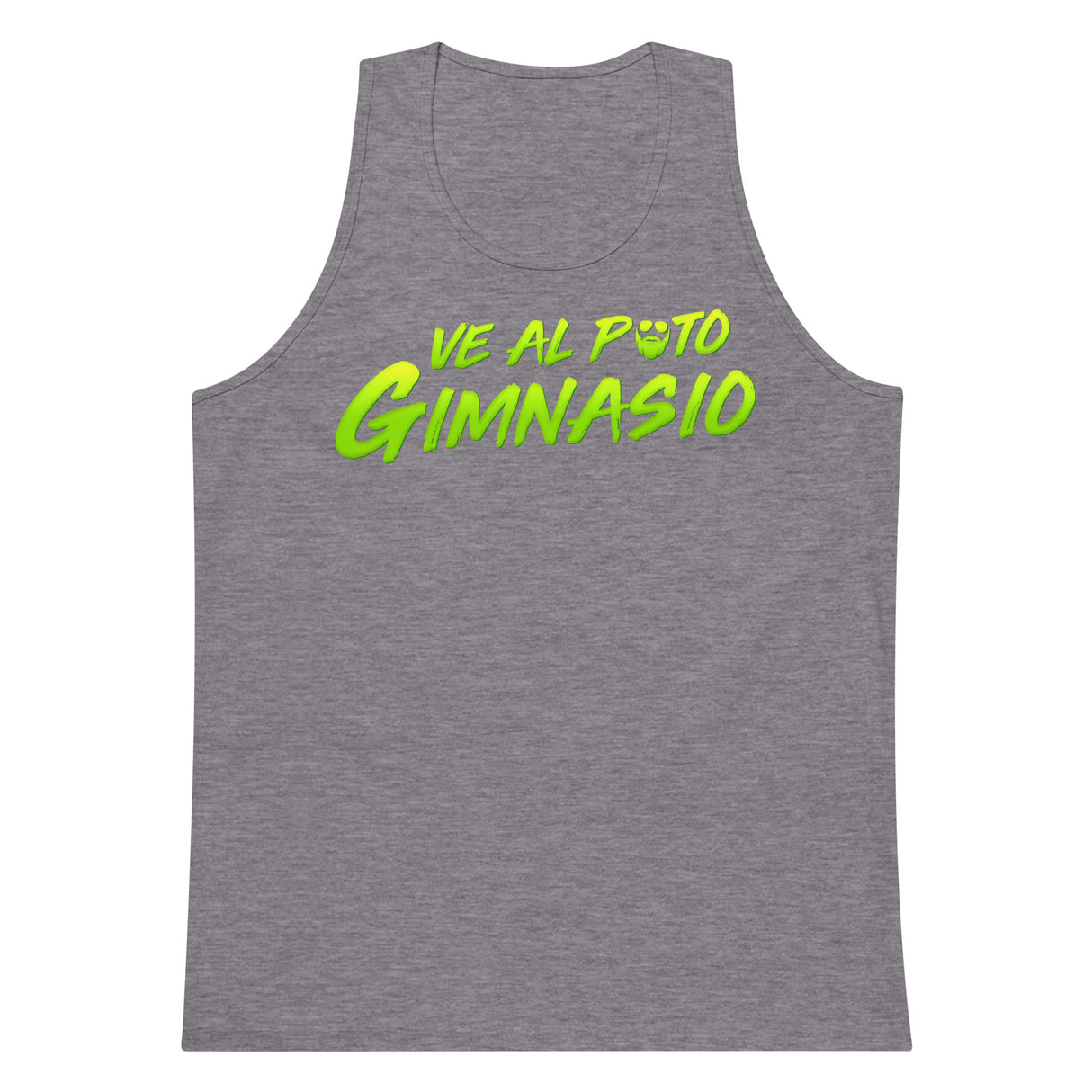 Ve Al Puto Gimnasio Premium Tank Top