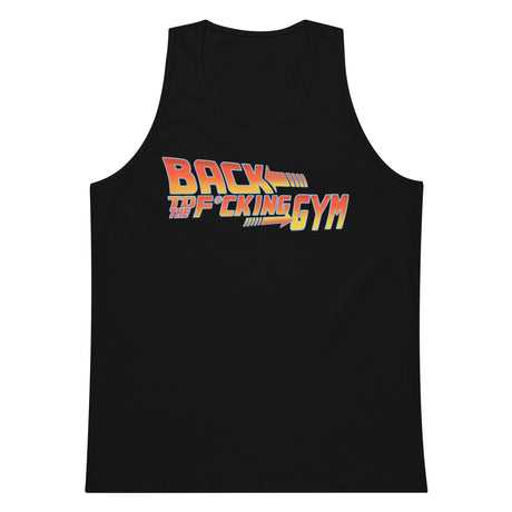 Back To The F*cking Gym (Logo) Men’s Premium Tank Top