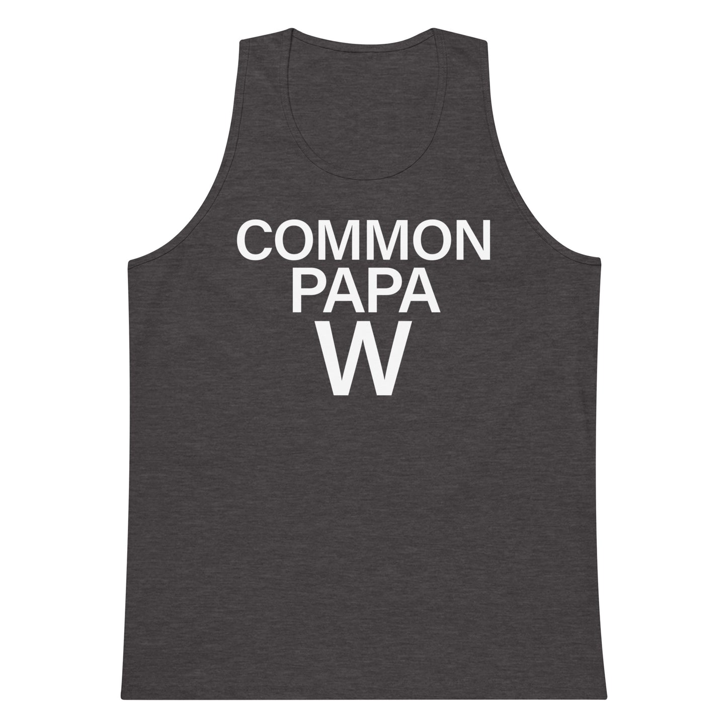 Common Papa W Premium Tank Top