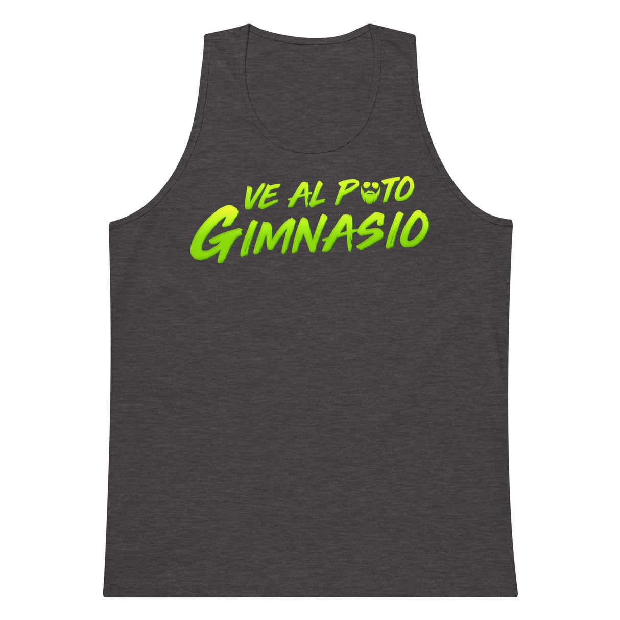 Ve Al Puto Gimnasio Premium Tank Top