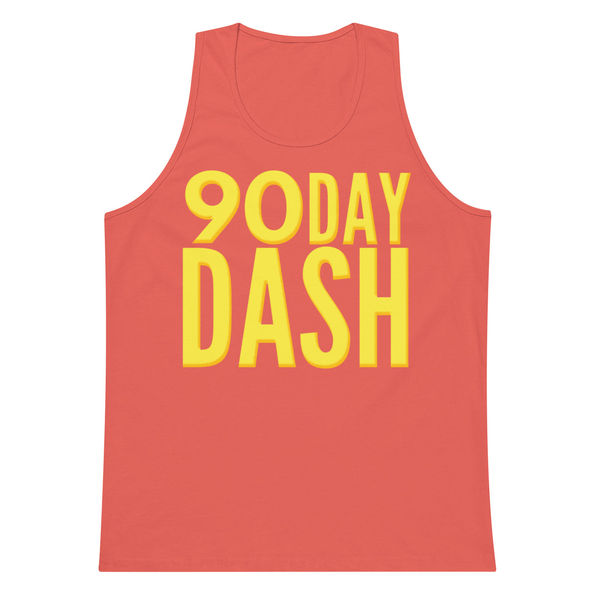90 Day Dash Premium Tank Top