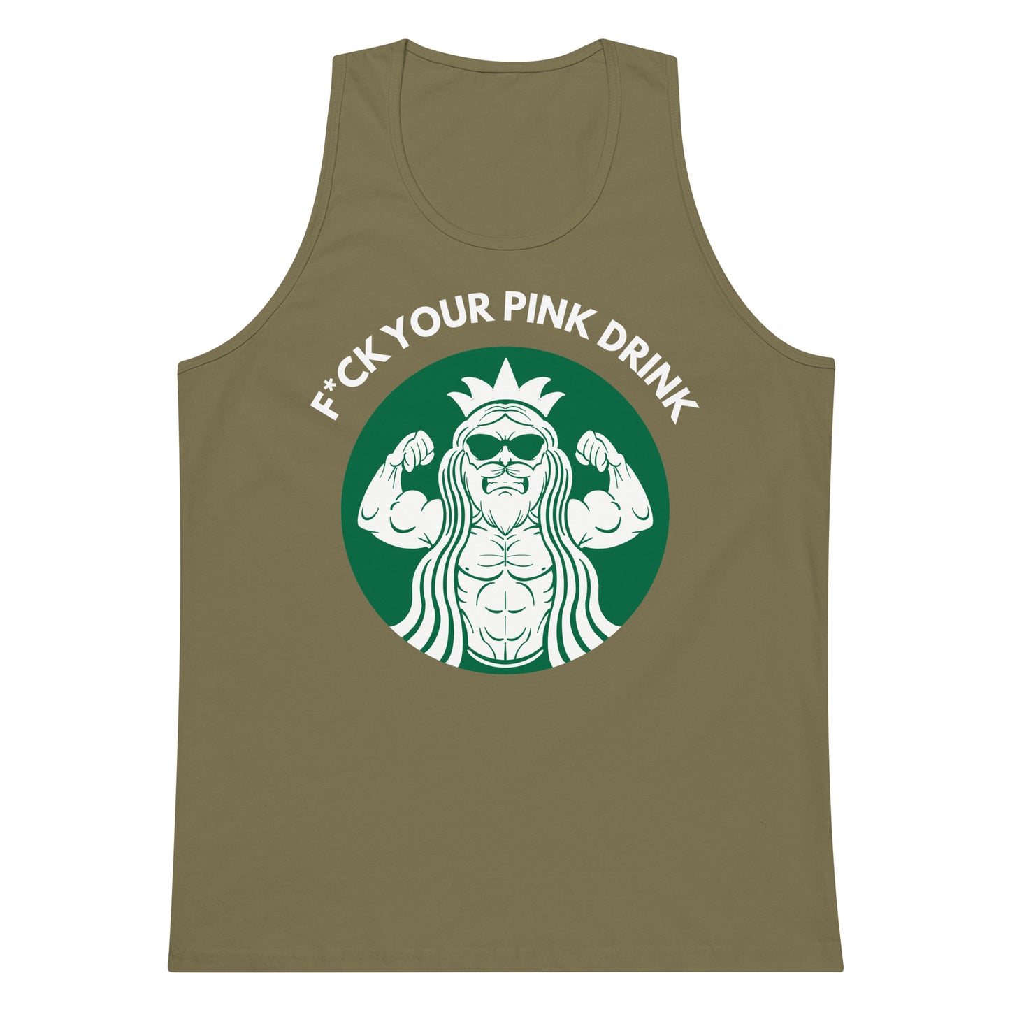 F*ck Your Pink Drink Premium Tank Top