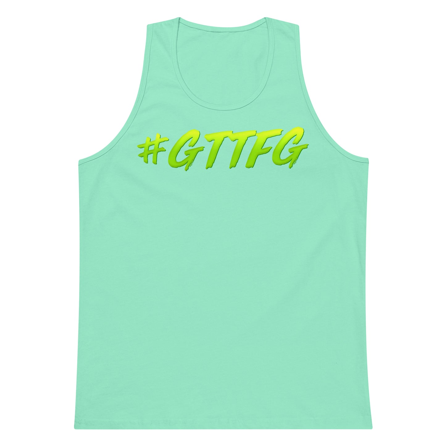 #GTTFG Premium Tank Top