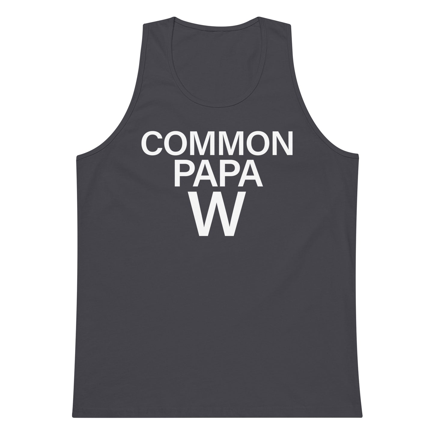Common Papa W Premium Tank Top