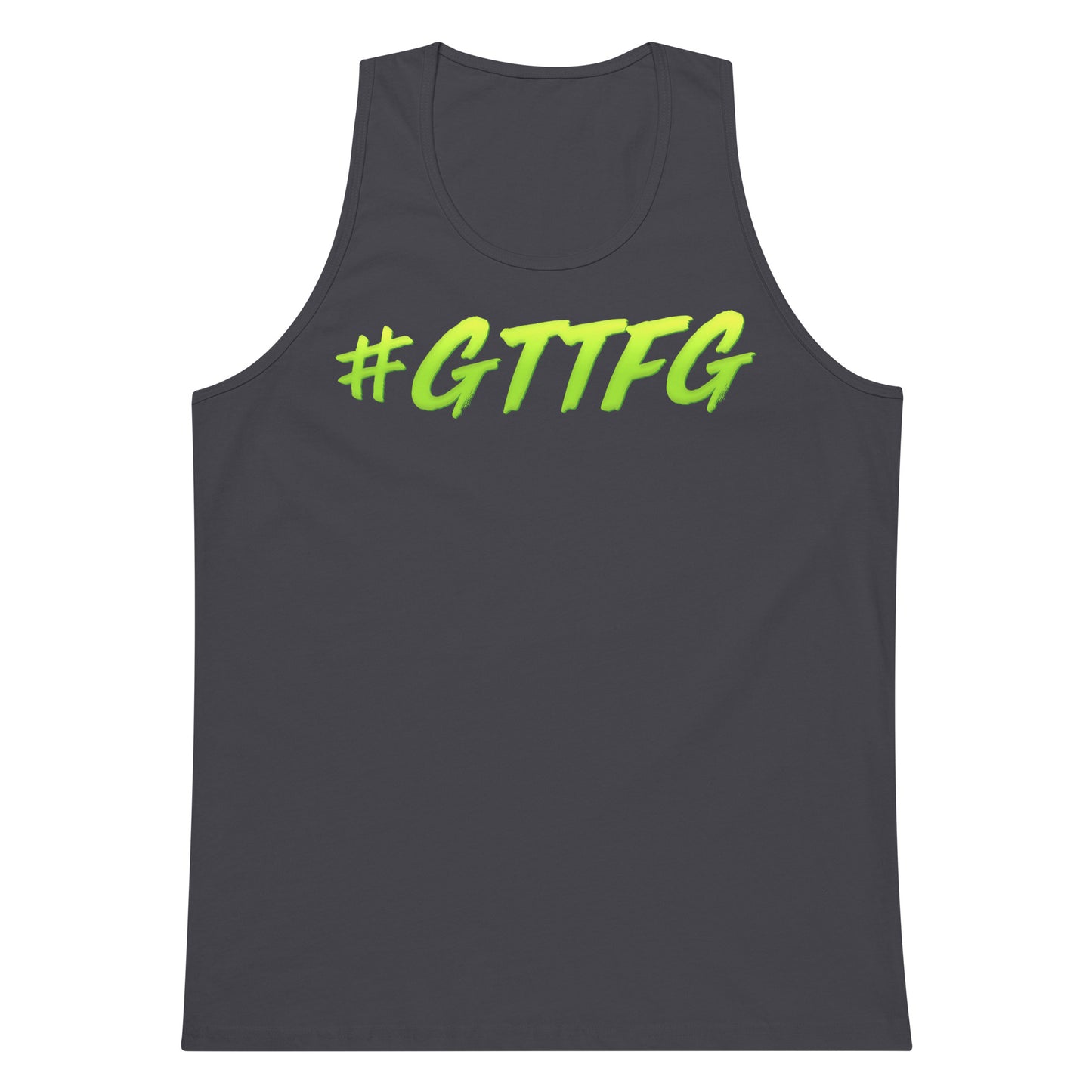 #GTTFG Premium Tank Top