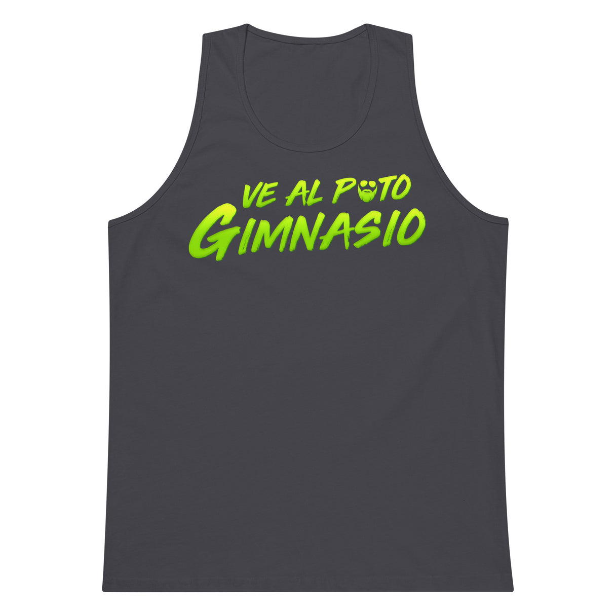 Ve Al Puto Gimnasio Premium Tank Top