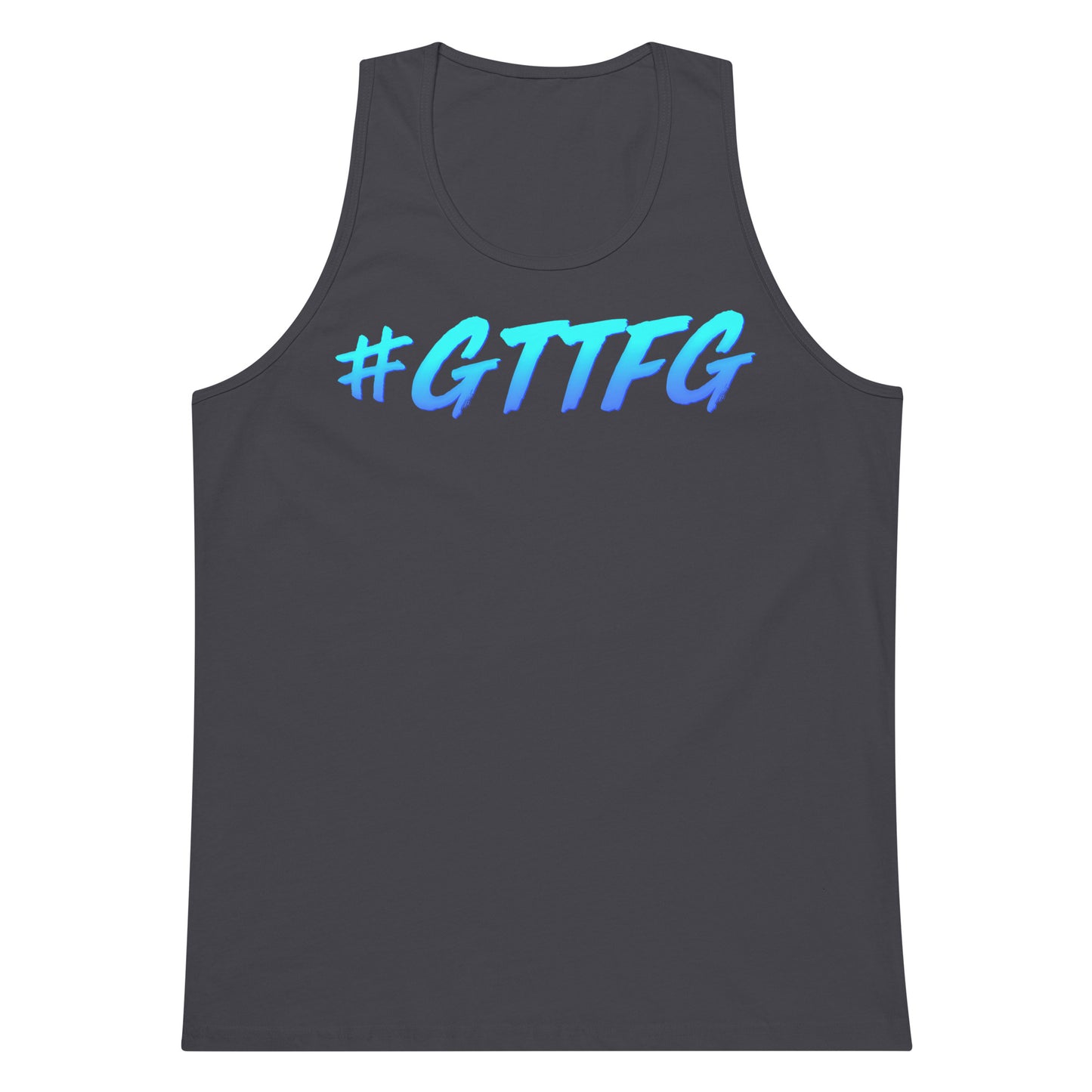 #GTTFG Premium Tank Top