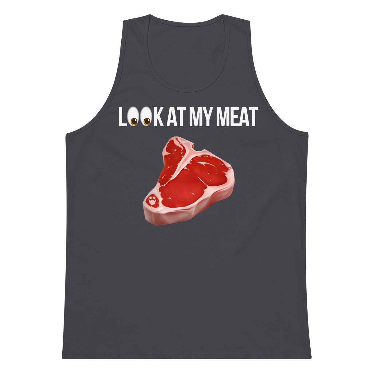Look At My Meat Premium Tank Top