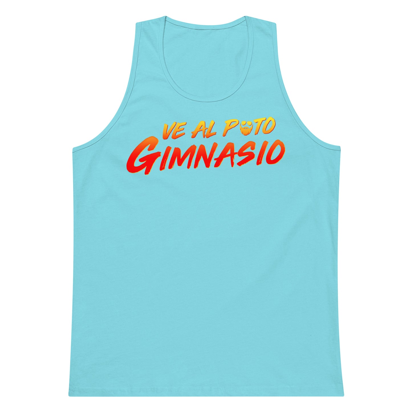 Ve Al Puto Gimnasio Premium Tank Top