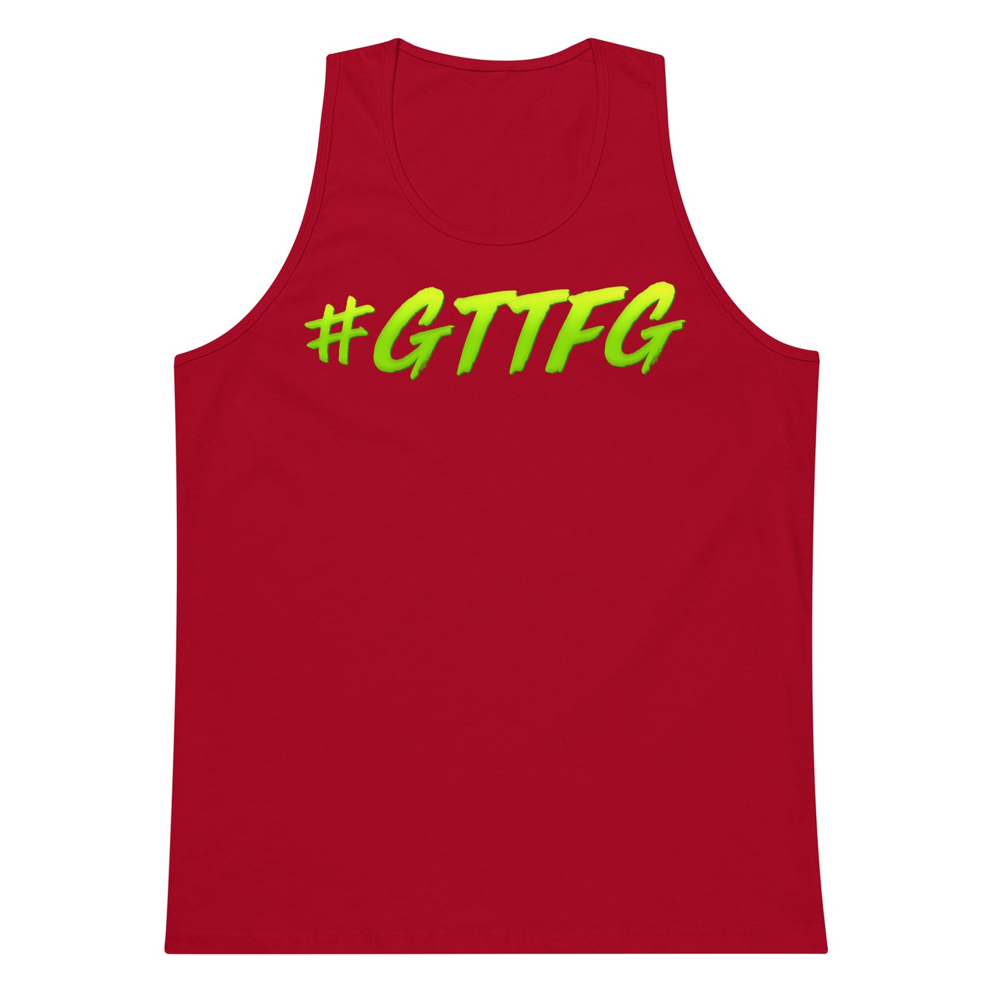 #GTTFG Premium Tank Top