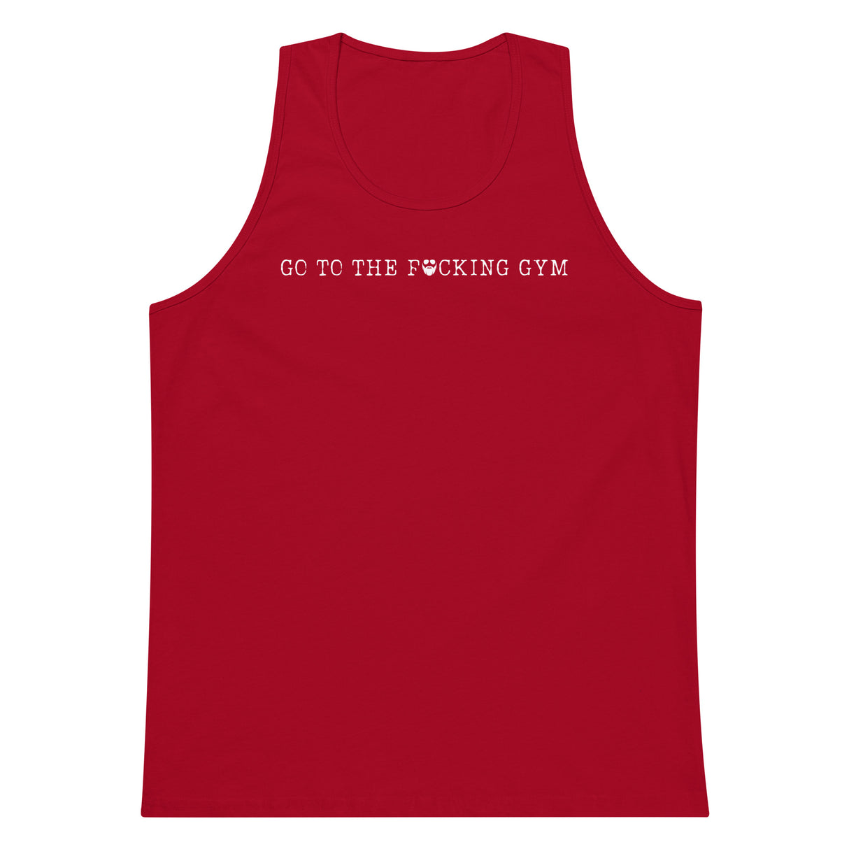 Go To The F*cking Gym Premium Tank Top