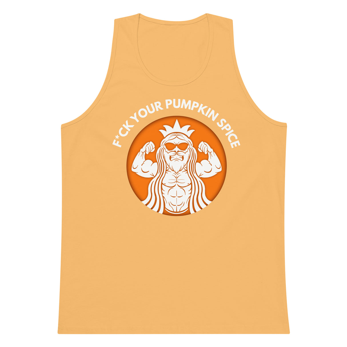 F*ck Your Pumpkin Spice Premium Tank