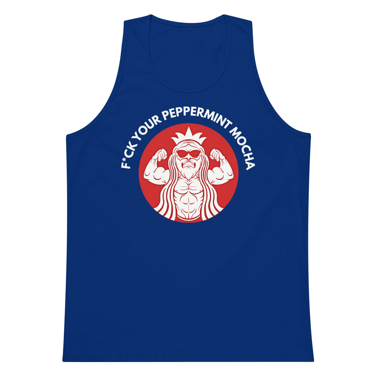 F*ck Your Peppermint Mocha (Red) Premium Tank Top