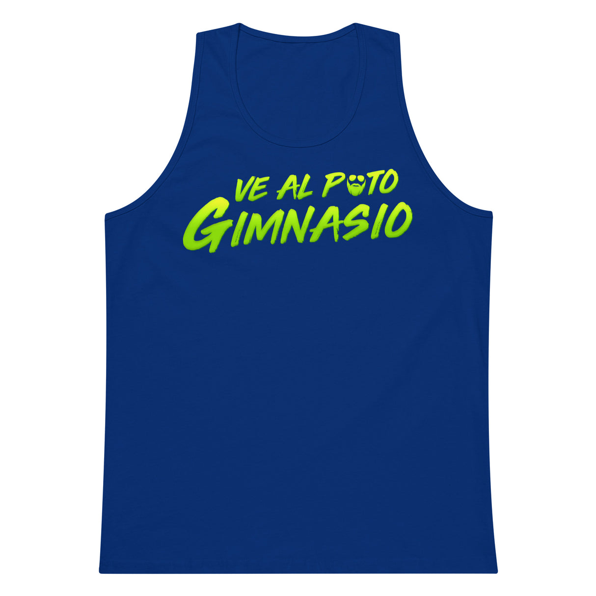Ve Al Puto Gimnasio Premium Tank Top