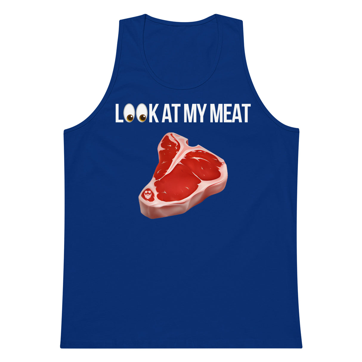 Look At My Meat Premium Tank Top