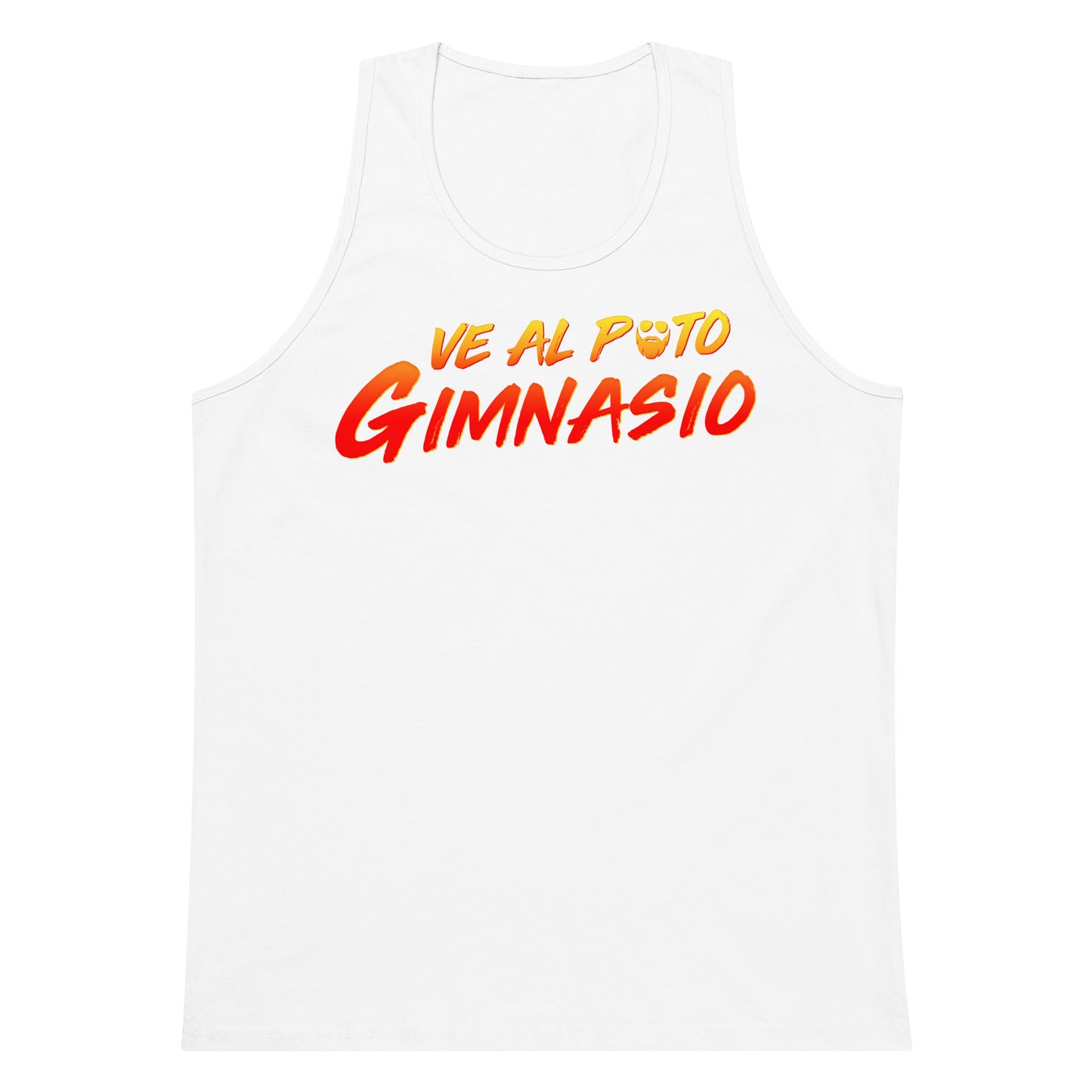 Ve Al Puto Gimnasio Premium Tank Top