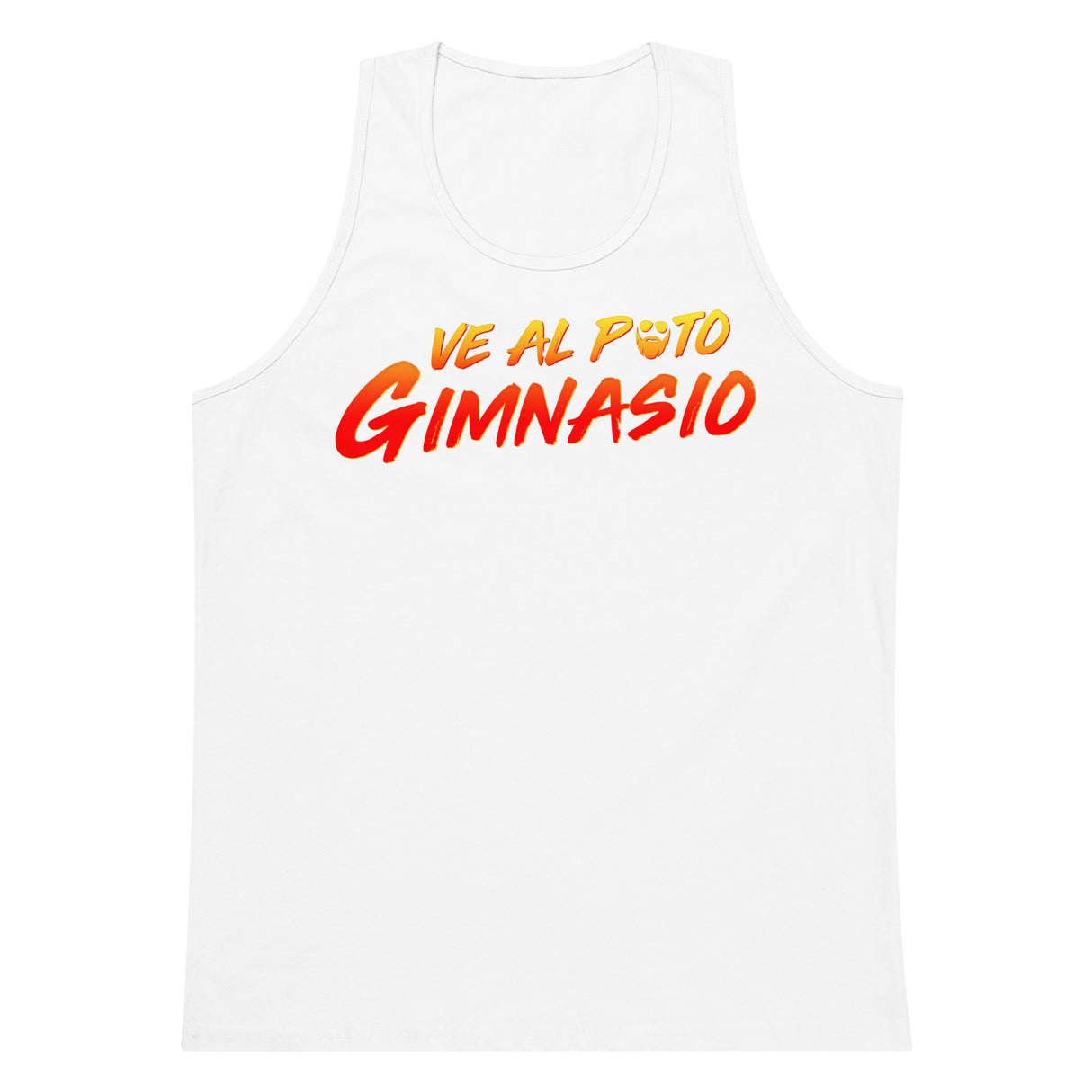 Ve Al Puto Gimnasio Premium Tank Top